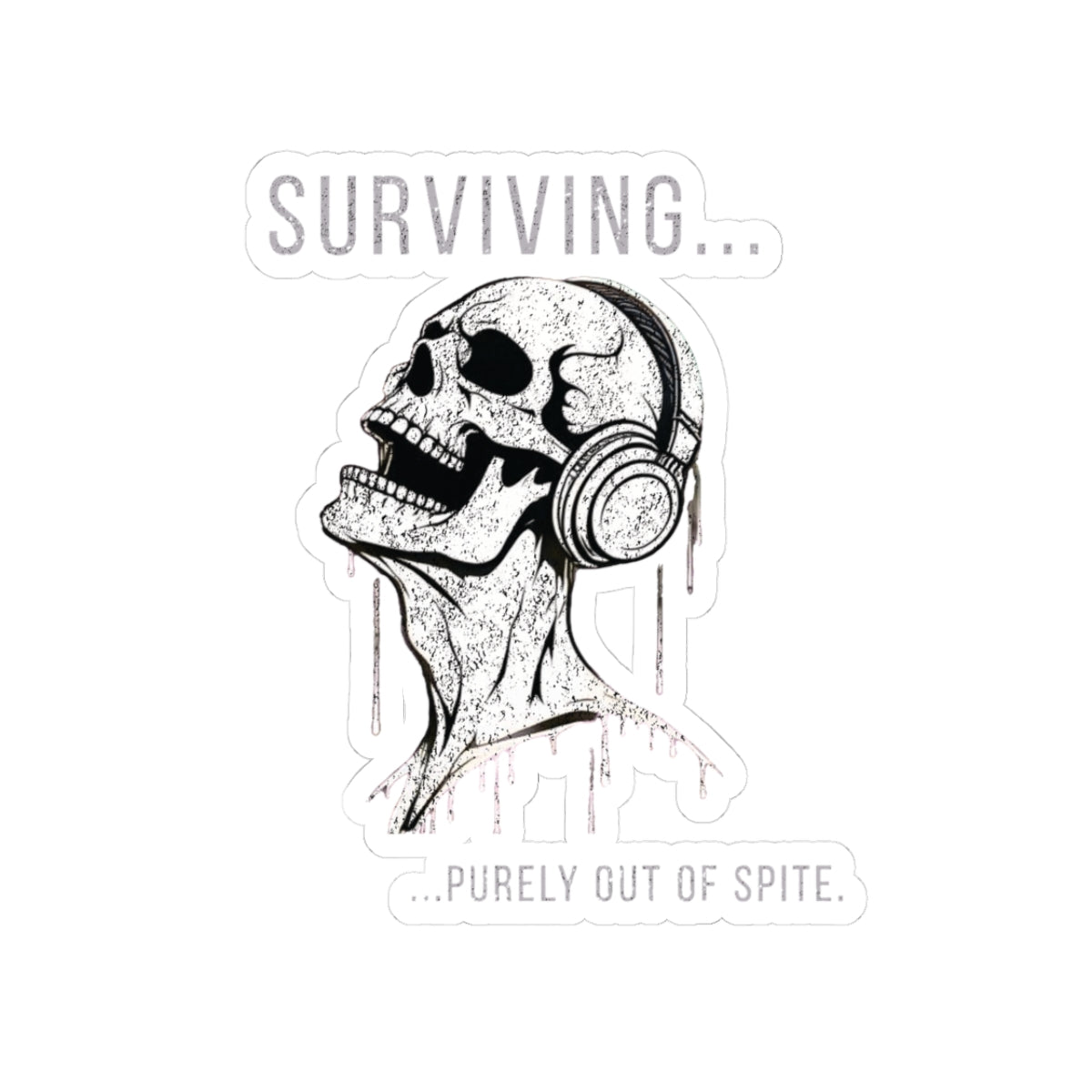 Out of Spite Sticker